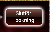 Slutför bokning
